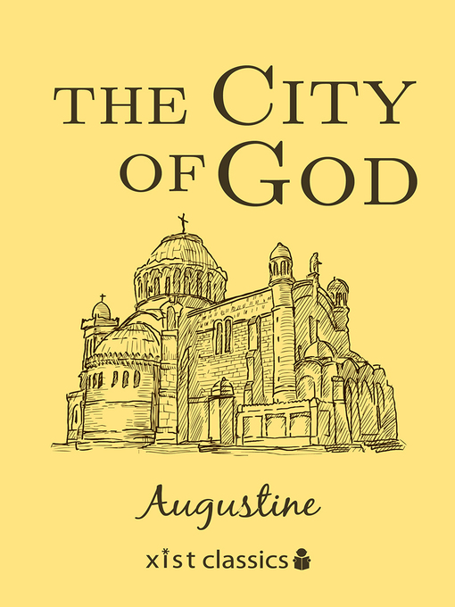 Title details for The City of God by Augustine Augustine - Available